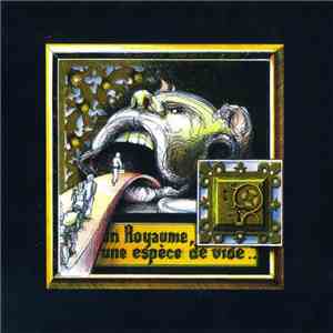Cédric Vuille Et Jean 20 Huguenin - Un Royaume, Une Espèce De Vide... flac download