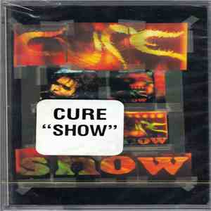 Cure - Show FLAC download