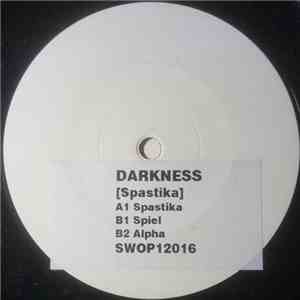 Darkness  - Spastika flac download