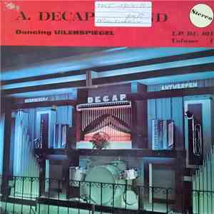 Decap Organ Antwerp - A. Decap - Sound Volume 1 Dancing Uilenspiegel flac download