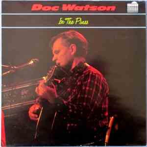 Doc Watson - In The Pines flac download