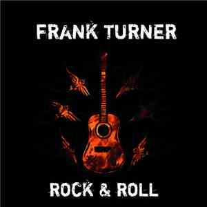 Frank Turner - Rock & Roll flac download