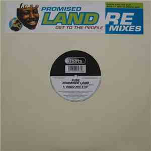 F.U.S.E.  - Promised Land (Get To The People) flac download