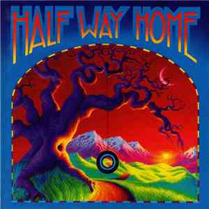 Half Way Home - Half Way Home flac download