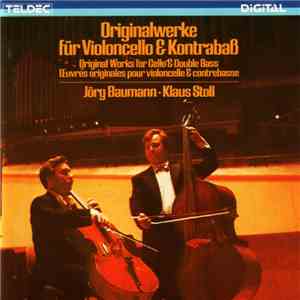 Jörg Baumann · Klaus Stoll - Originalwerke Für Vioncello & Kontrabaß flac download