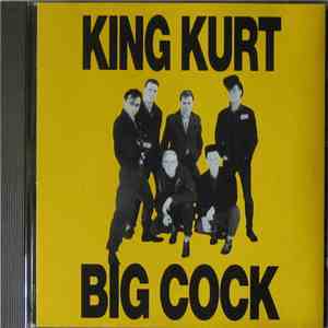 King Kurt - Big Cock flac download