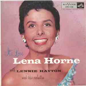 Lena Horne With Lennie Hayton And His Orchestra - It's Love flac download