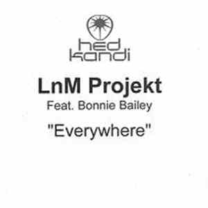 LnM Projekt Feat. Bonnie Bailey - Everywhere flac download
