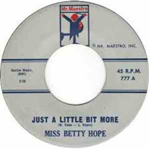 Miss Betty Hope - Just A Little Bit More / Nobody Knows flac download