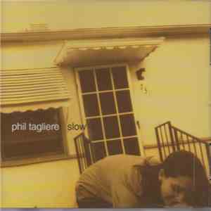 Phil Tagliere - Slow flac download