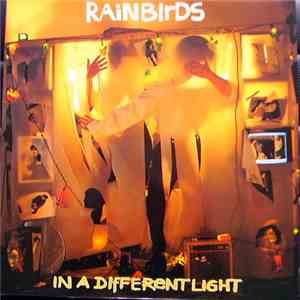 Rainbirds - In A Different Light flac download