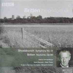 Shostakovich / Benjamin Britten - English Chamber Orchestra - Shostakovich Symphony No. 14/Britten Nocturne, Op. 60 flac download
