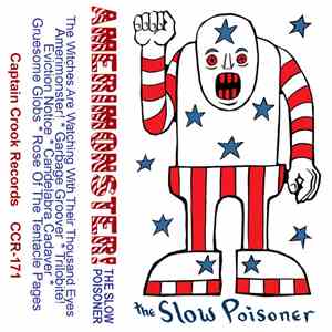 The Slow Poisoner - AMERIMONSTER! flac download