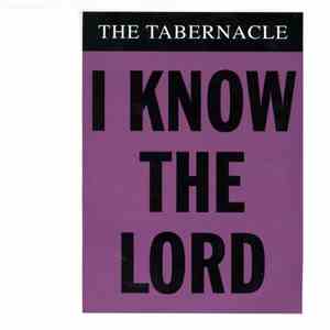 The Tabernacle - I Know The Lord flac download