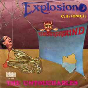 The Untouchables  - Explosion C3H5 (ONO2) 3 flac download