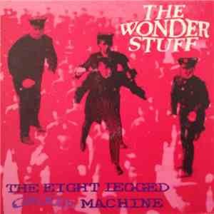 The Wonder Stuff - The Eight Legged Groove Machine flac download