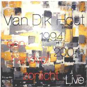 Van Dik Hout - Een Handvol Zonlicht flac download