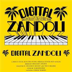 Various - Digital Zandoli: The Mixtape flac download
