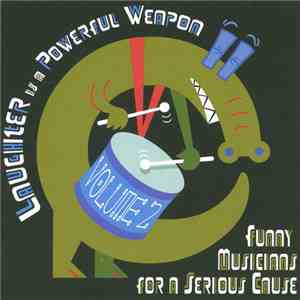 Various - Laughter is a Powerful Weapon Volume 2 flac download