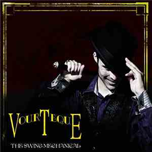 Vourteque - The Swing Mechanical flac download