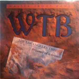 Walter Trout Band - Prisoner Of A Dream flac download