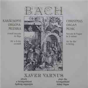 Xaver Varnus, Bach - Karácsonyi Orgonamuzsika flac download
