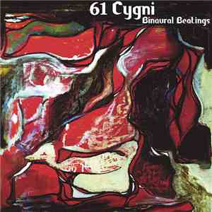 61 Cygni - Binaural Beatings flac download