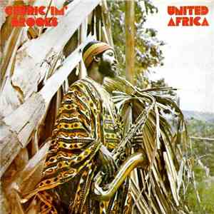 Cedric "Im" Brooks - United Africa flac download