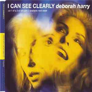 Deborah Harry - I Can See Clearly flac download