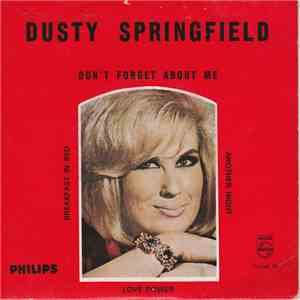 Dusty Springfield - Don't Forget About Me flac download