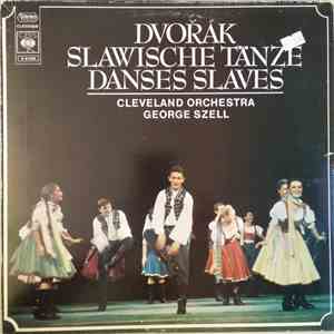 Dvořák, Cleveland Orchestra, George Szell - Slawische Tänze = Danses Slaves flac download