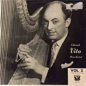 Edward Vito - Harp Recital Vol. 2 flac download