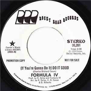 Formula IV - (If You're Gonna Do It) Do It Good flac download