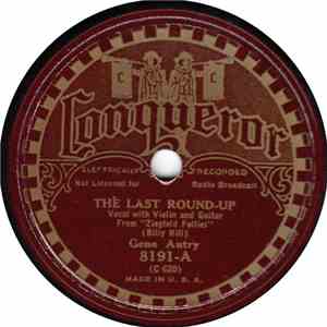 Gene Autry - The Last Round-Up / There's An Empty Cot In The Bunkhouse Tonight FLAC download