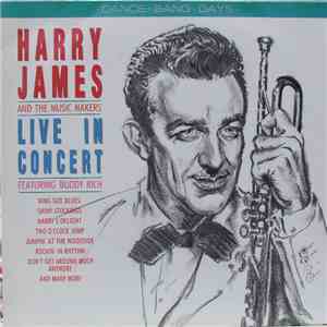 Harry James And The Music Makers - Live In Concert flac download