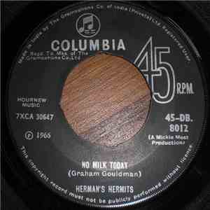 Herman's Hermits - No Milk Today / My Reservation's Been Confirmed flac download