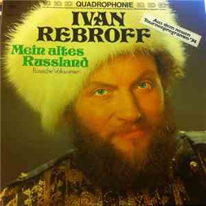 Ivan Rebroff - Mein Altes Russland flac download