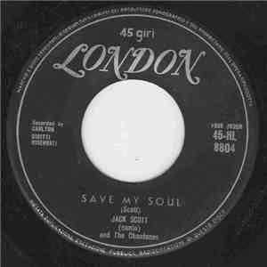 Jack Scott and The Chantones - Save My Soul / Goodbye Baby flac download