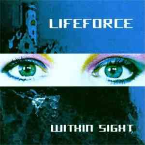 Lifeforce  - Within Sight flac download