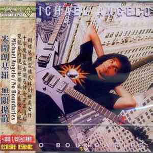 Michael Angelo - No Boundaries flac download