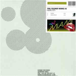 Phil Fuldner Works #2 - Miami Pop flac download