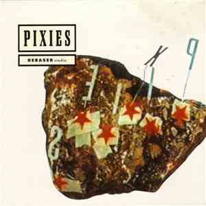 Pixies - Debaser (Studio) flac download
