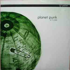 Planet Punk - X-T-Cee flac download
