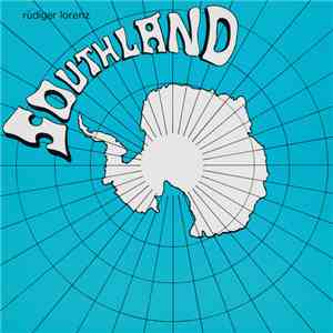 Rüdiger Lorenz - Southland flac download