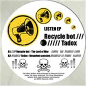 Recycle Bot / Tadox - Listen EP flac download