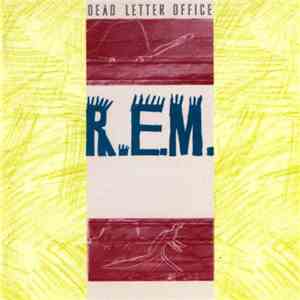 R.E.M. - Dead Letter Office flac download