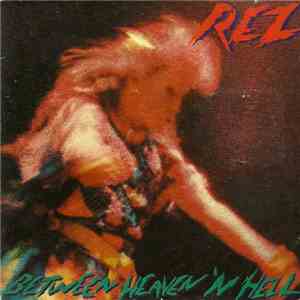 REZ - Between Heaven 'N Hell flac download