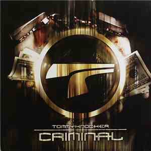 Tommyknocker - Criminal flac download