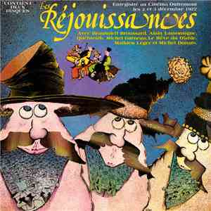 Various - Les Réjouissances ‎– Ou "Les P'tits Oiseaux Transportent L'Éternité" flac download