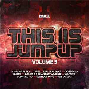 Various - This Is Jump Up Volume 3 flac download